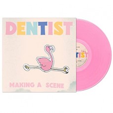 DENTIST-MAKING A SCENE -COLOURED- (LP)