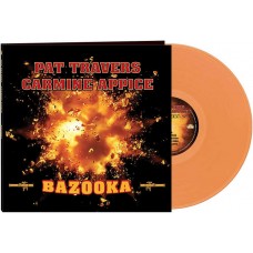 PAT TRAVERS & CARMINE AP-BAZOOKA -COLOURED- (LP)