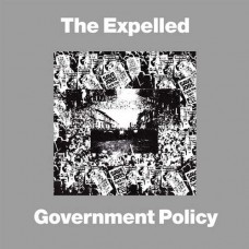 EXPELLED-GOVERNMENT POLICY (7")