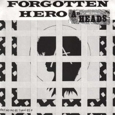 A-HEADS-FORGOTTEN HERO (7")