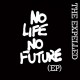 EXPELLED-NO LIFE NO FUTURE (7")