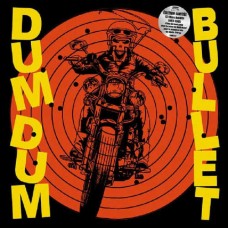 DUM DUM BULLET-TITRES INEDITS ET DEMOS 1985-1985 (LP)