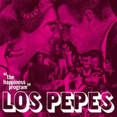 LOS PEPES-HAPPINESS PROGRAM (LP)