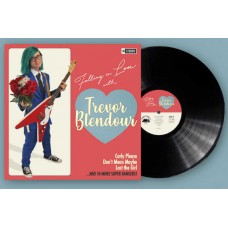 TREVOR BLENDOUR-FALLING IN LOVE (LP)