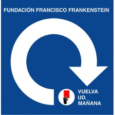 FUNDACION FRANCISCO FRANK-VUELVA UD. MANANA (LP)