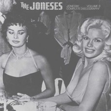 JONESES-JONESIN' VOL. 3 COMPLETE DISCOGRAPHY (LP)