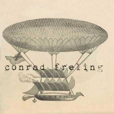 CONRAD FRELING-NEVER GONNA CHANGE THE WORLD (CD)