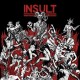 INSULT-MOSHPIT IS OUR SABBATH (LP)