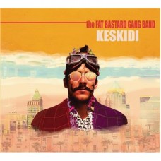 FAT BASTARD GANG BAND-KESKIDI (CD)