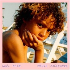 GAEL FAYE-MAUVE JACARANDA (CD)