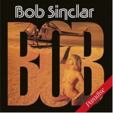 BOB SINCLAIR-PARADISE (2LP)