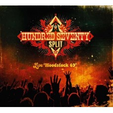 HUNDRED SEVENTY SPLIT-WOODSTOCK 69 (CD)