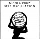 NICOLA CRUZ-SELF OSCILLATION -EP- (12")