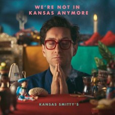 KANSAS SMITTY'S-WE'RE NOT IN KANSAS ANYMORE (CD)