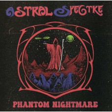 ASTRAL SPECTRE-PHANTOM NIGHTMARE (CD)