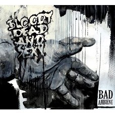 BLOODY DEAD & SEXY-BAD AMBIENT (CD)