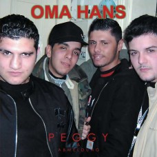 OMA HANS-PEGGY & ABMELDUNG (2LP)