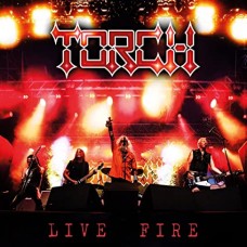 TORCH-LIVE FIRE (CD)