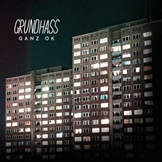 GRUNDHASS-GANZ OK (CD)