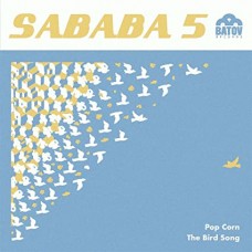 SABABA 5-POPCORN / THE BIRD SONG (7")