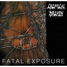 CHEMICAL BREATH-FATAL EXPOSURE (LP)