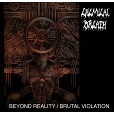 CHEMICAL BREATH-BEYOND REALITY / BRUTAL VIOLATION (LP)