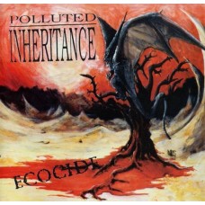 POLLUTED INHERITANCE-ECOCIDE (LP)