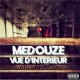 MEDOUZE-VUE DINTERIEUR (LP)