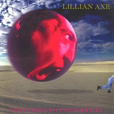 LILLIAN AXE-PSYCHOSCHIZOPHRENIA (CD)