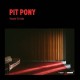 PIT PONY-WORLD TO ME (CD)