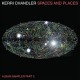 KERRI CHANDLER-SPACES AND PLACES: ALBUM SAMPLER 2 (2-12")