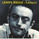 LENNY BRUCE-AMERICAN (CD)