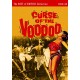 FILME-CURSE OF THE VOODOO (DVD)