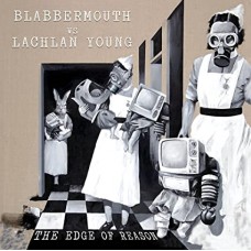 BLABBERMOUTH VS MURRAY LA-EDGE OF REASON (CD)