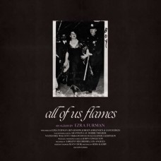 EZRA FURMAN-ALL OF US FLAMES (CD)