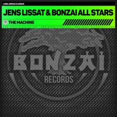 JENS LISSAT & BONZAI ALL STARS-MACHINE (12")