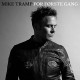 MIKE TRAMP-FOR FORSTE GANG (CD)