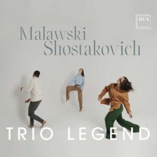 TRIO LEGEND-MALAWSKI - SHOSTAKOVICH (CD)