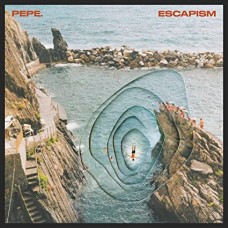 PEPE-ESCAPISM (LP)