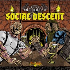 SOCIAL DESCENT-KRAFT MACHT OI (CD)