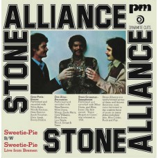 STONE ALLIANCE-SWEETIE PIE (7")