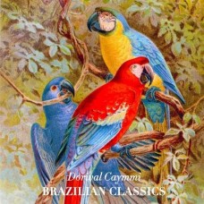 DORIVAL CAYMMI-BRAZILIAN CLASSICS (LP)