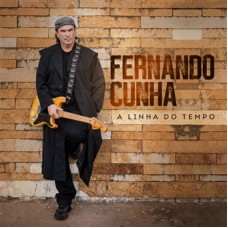 FERNANDO CUNHA-A LINHA DO TEMPO (CD)