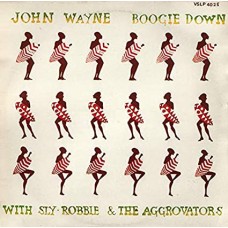 JOHN WAYNE-BOOGIE DOWN (CD)