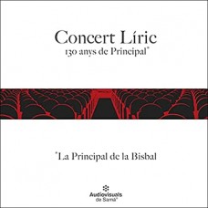 COBLA LA PRINCIPAL DE LA-CONCERT LIRIC -130 ANYS DE PRINCIPAL (CD)