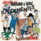 LOS DEMENTES-MANICOMIA A LOCHA (12")