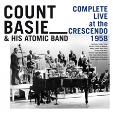 COUNT BASIE & HIS ATOMIC-COMPLETE LIVE AT THE CRESCENDO 1958 (5CD)