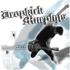 DROPKICK MURPHYS-BLACKOUT (LP)