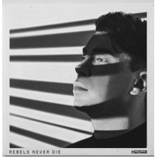 HARDWELL-REBELS NEVER DIE (CD)
