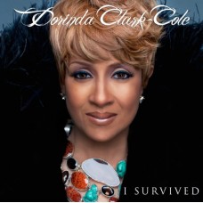 DORINDA CLARK-COLE-I SURVIVED (CD)